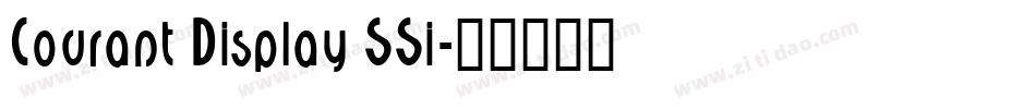 Courant Display SSi字体转换